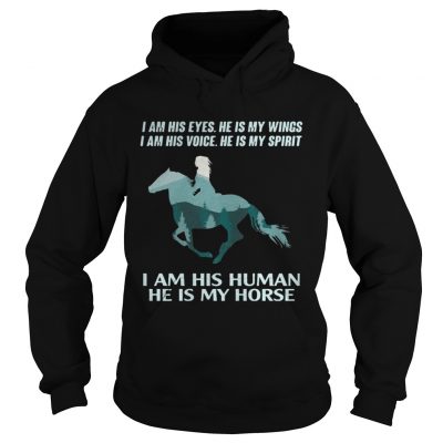 I am his eyes he is my wings I am his voice he is spirit Hoodie