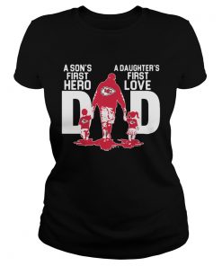 Kansas City Chiefs Dad a sons first hero a daughters firstlove  Classic Ladies
