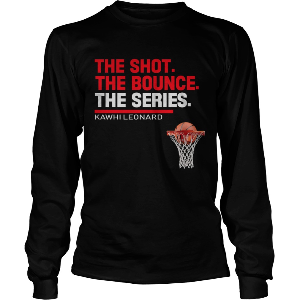 Kawhi Leonard The Shot The Bounce The Series LongSleeve