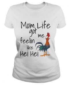 Mom life got me feelin like Hei Hei  Classic Ladies