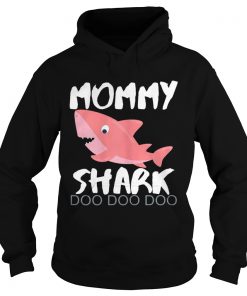 Mommy shark doo doo doo Hoodie