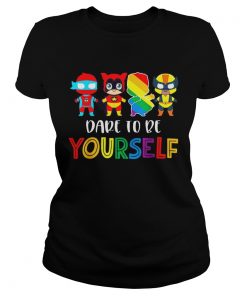 Nice Dare To Be Yourself LGBT Pride Superheroes  Classic Ladies