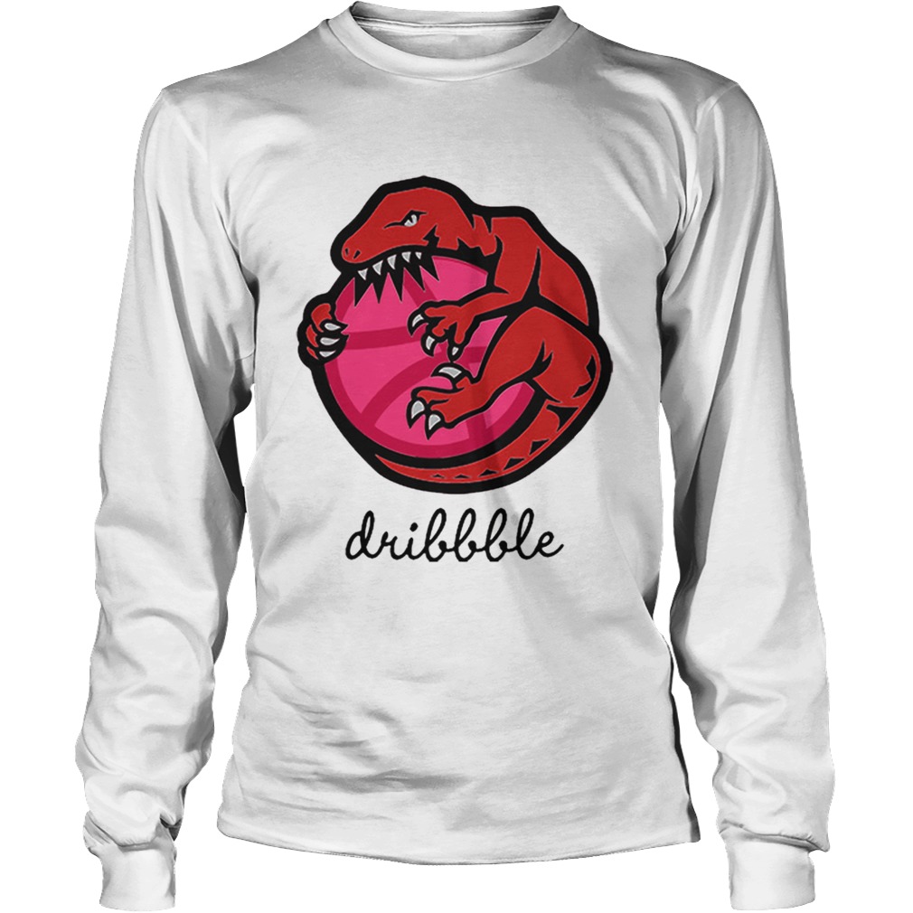 Original Dribbble Toronto Raptors Shirt LongSleeve