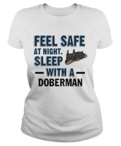 Premium Feel safe at night sleep with a Doberman  Classic Ladies