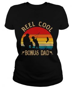 Reel Cool Bonus Dad Shirt Classic Ladies
