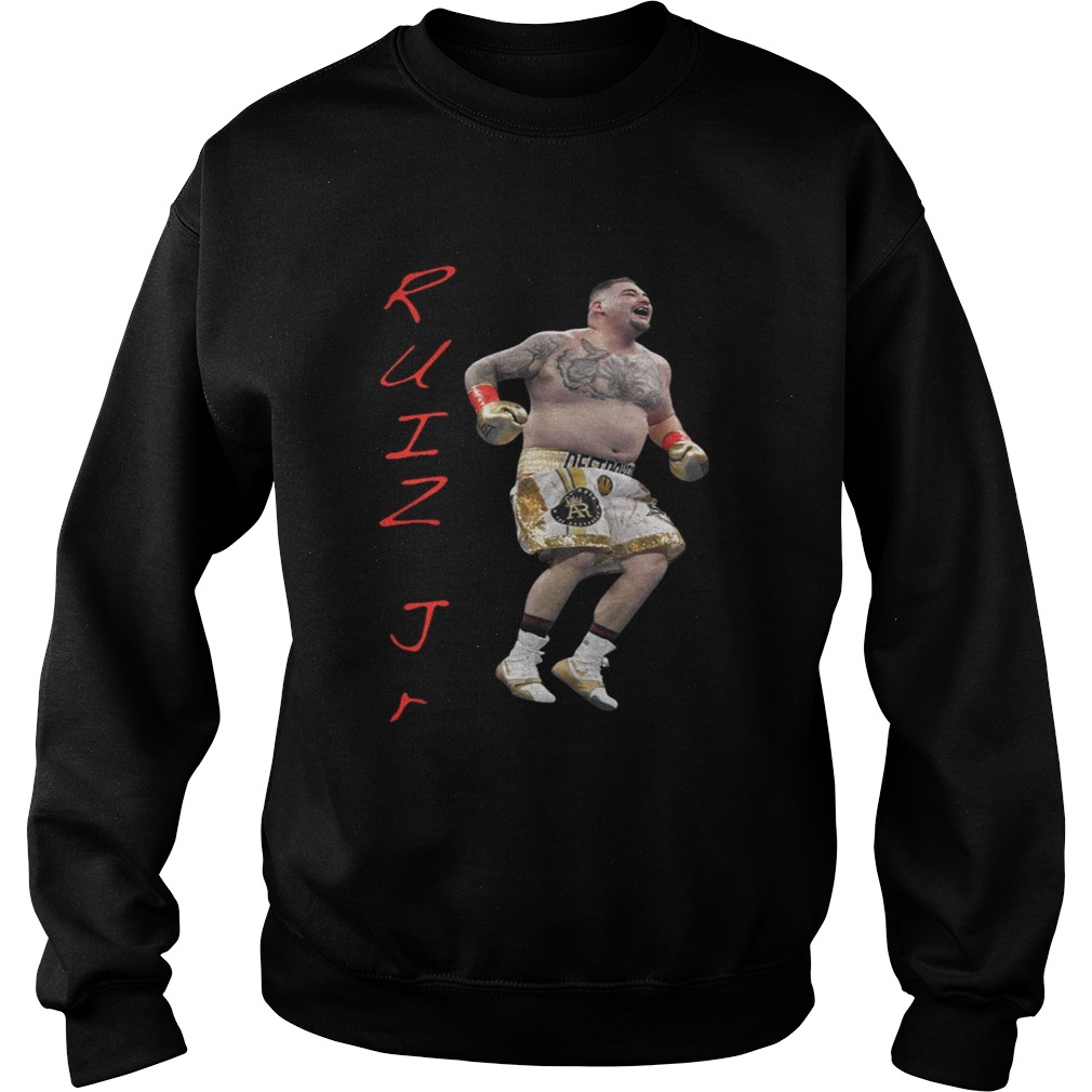 Ruiz Jr Destroyer celebration Sweatshirt