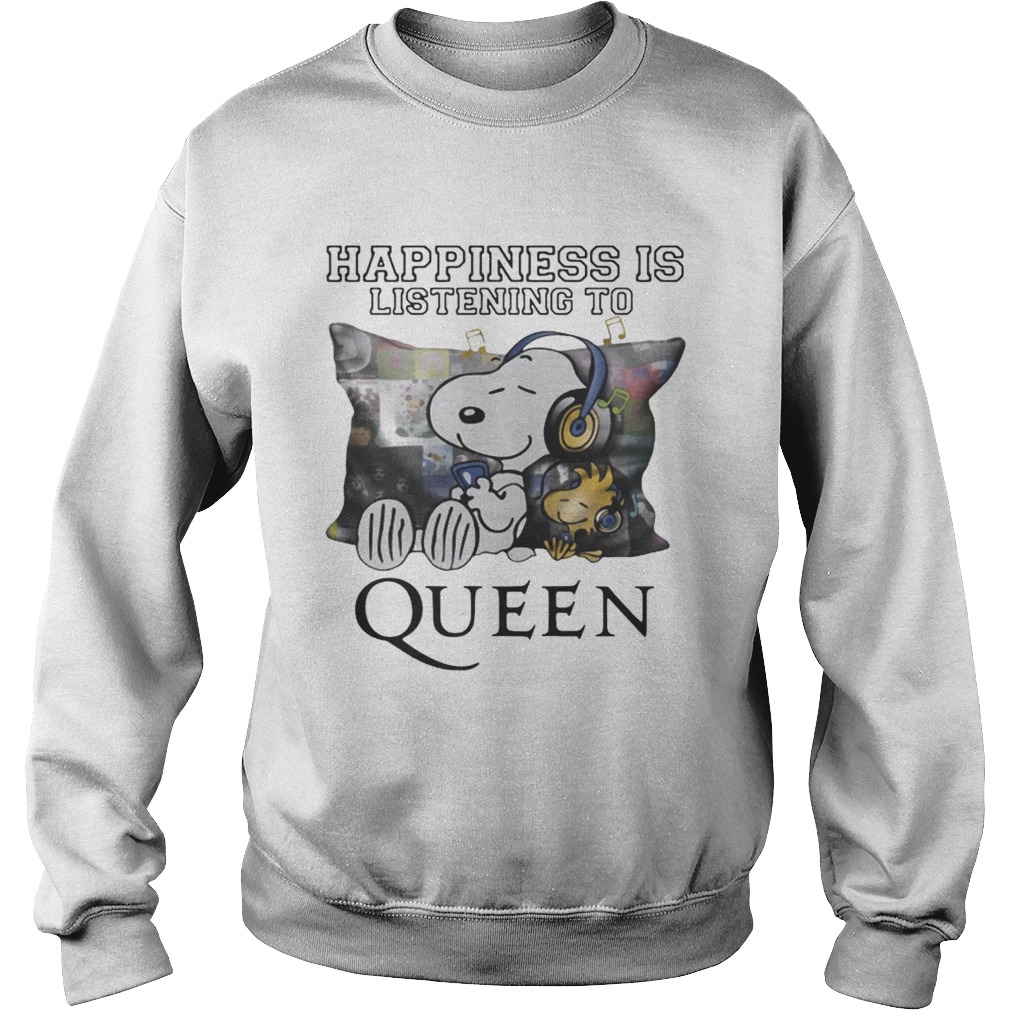 Snoopy and Woodstock happiness is listening to queen Sweatshirt