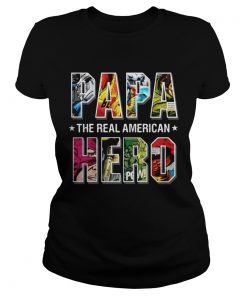 Superheroes Papa the real American Hero  Classic Ladies