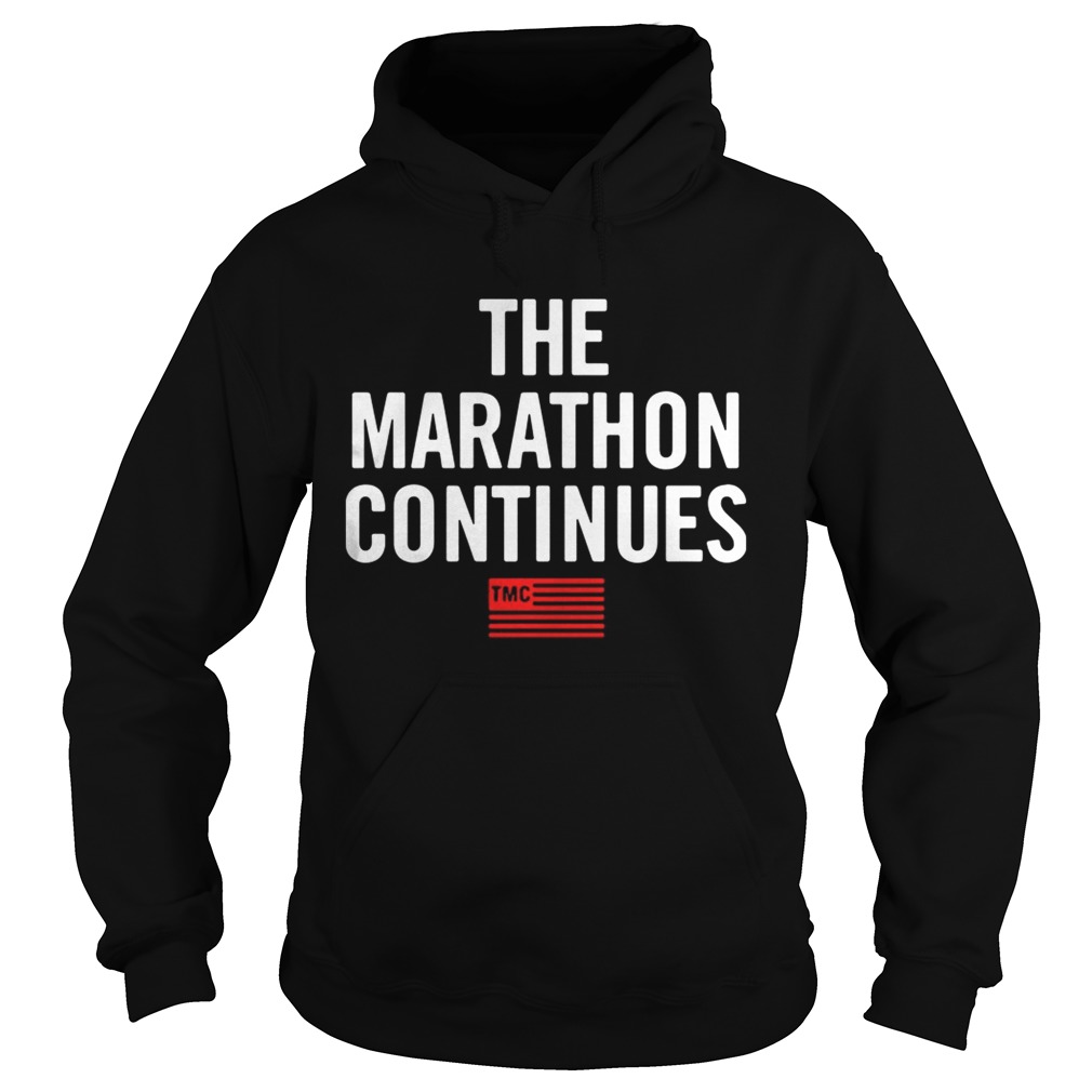 The Marathon Continues TMC Hoodie
