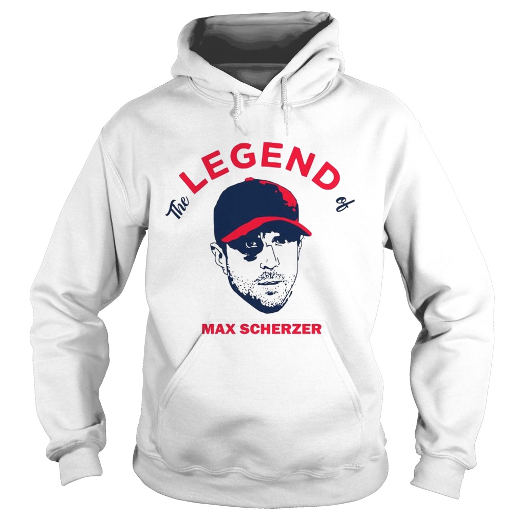 The legend of Max Scherzer Hoodie