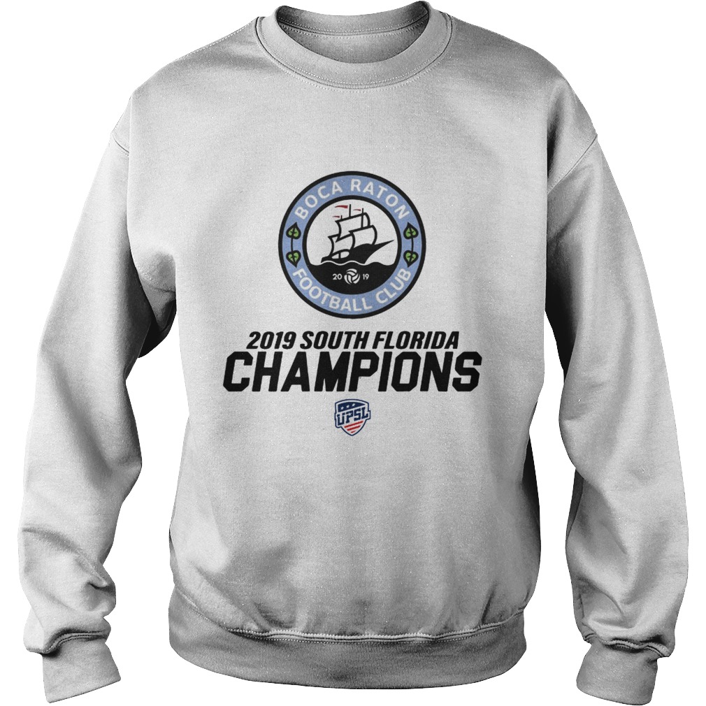 2019 UPSL South Florida Champions Shirt Sweatshirt
