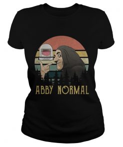 Abby Normal Young Frankenstein retro  Classic Ladies