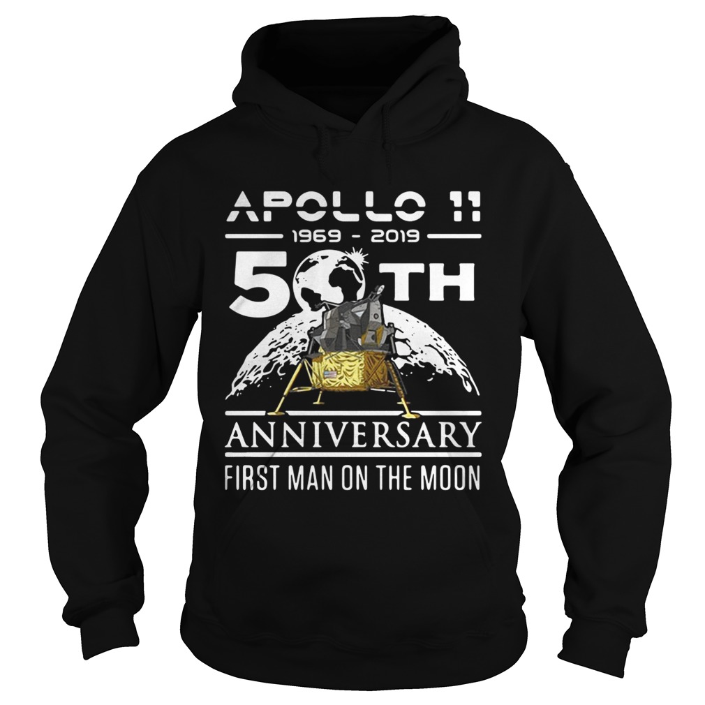 Apollo 11 1969 2019 50th anniversary first man on the moon Hoodie