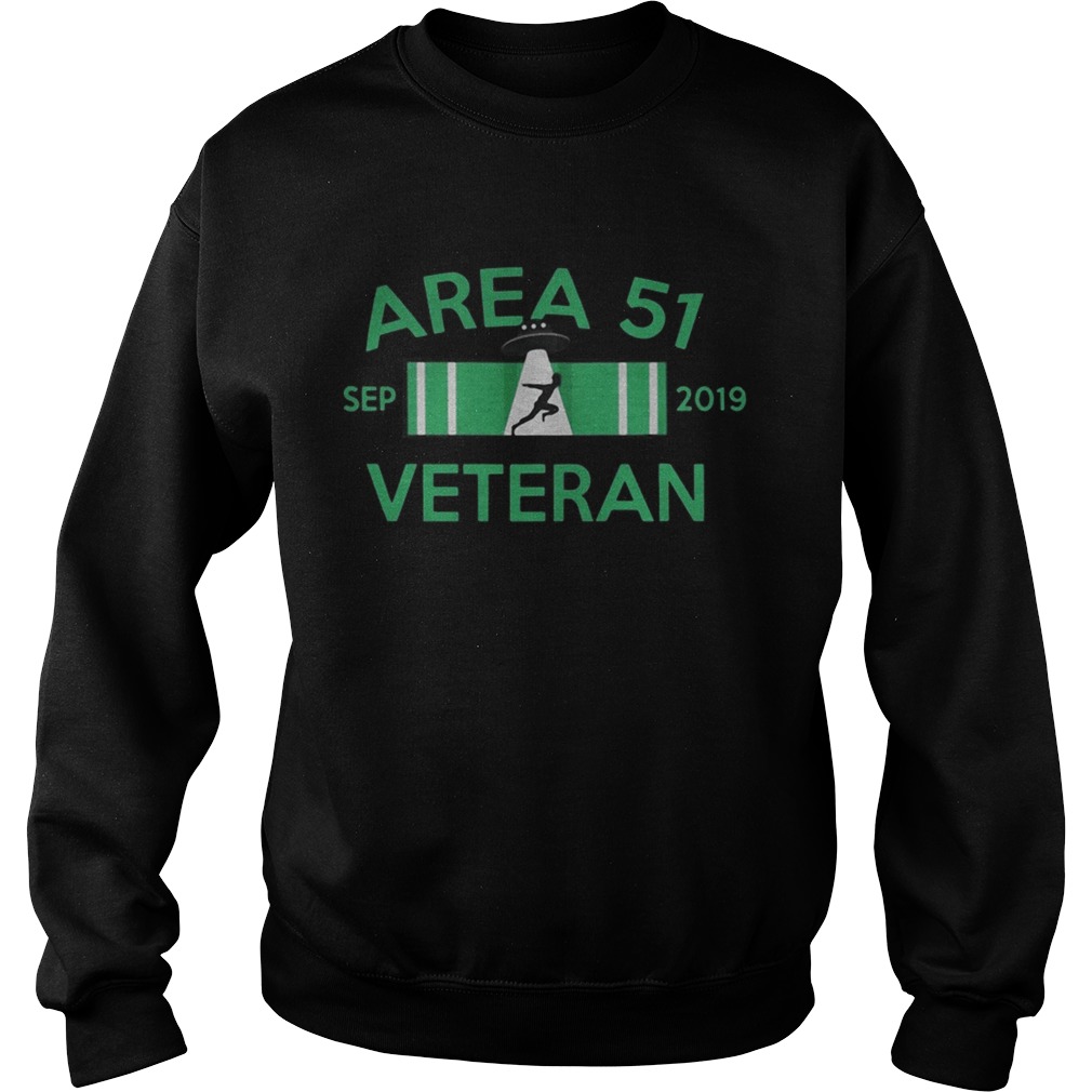 Area 51 Veteran Sep 2019 alien Sweatshirt