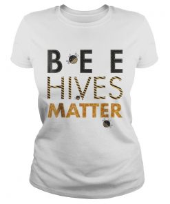 Bee Hives Matter Save The Bees  Classic Ladies