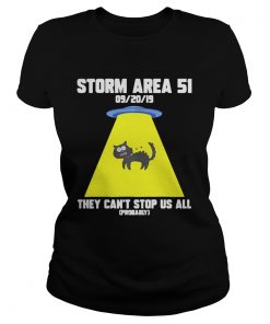 Cat Storm Area 51 they cant stop us all  Classic Ladies