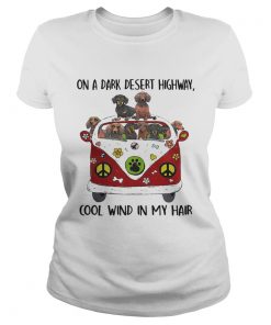 Dachshund hippie van on a dark desert highway cool wind in my Classic Ladies