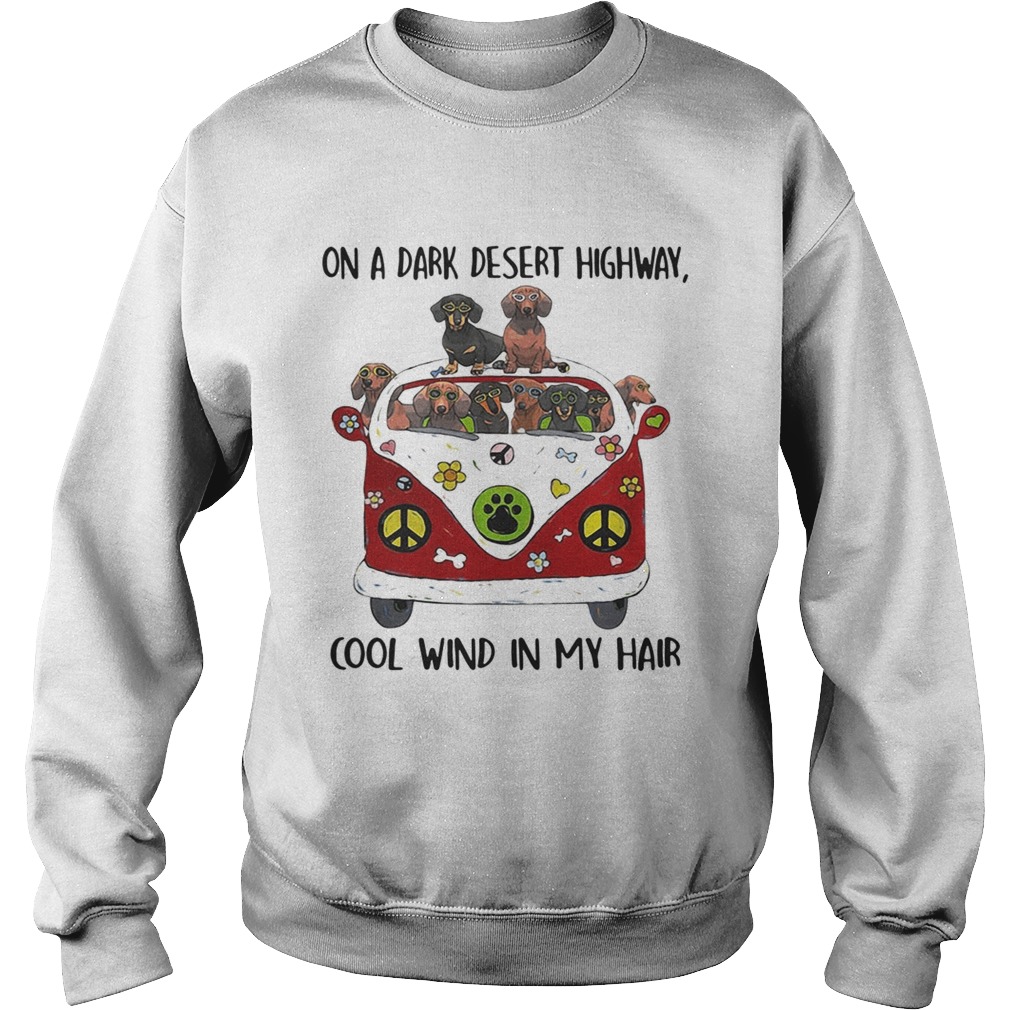 Dachshund hippie van on a dark desert highway cool wind in my Sweatshirt