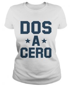 Dos A Cero Shirt Classic Ladies