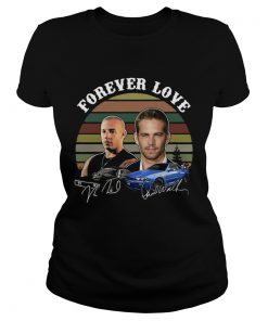 Fast and Furious forever love signature  Classic Ladies