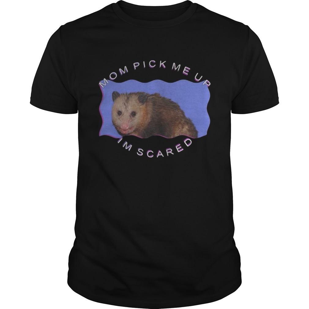 Ferret Mom pick me up Im scared Unisex