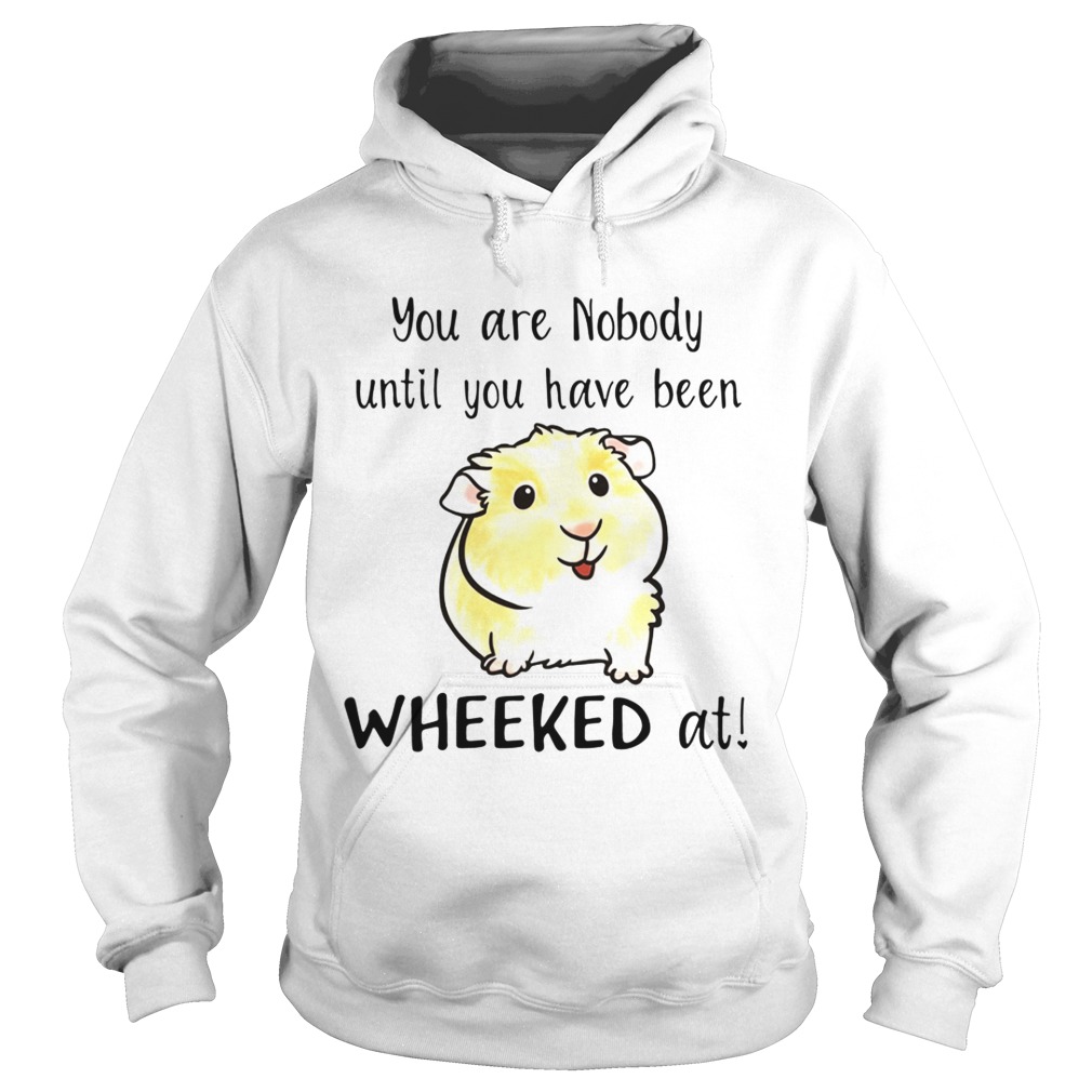 Hamster you are nobody until Wheeked at Hoodie