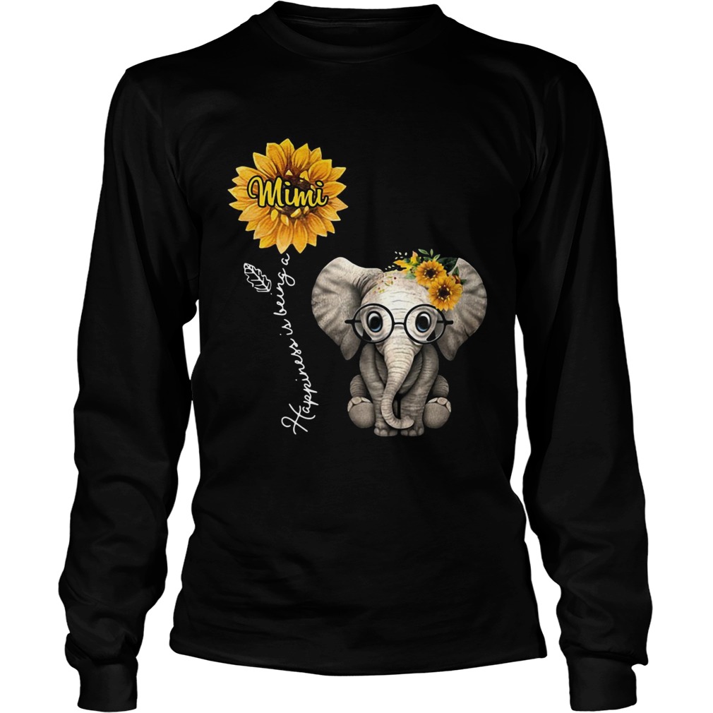 Happiness is being a mimi sunflower elephant LongSleeve