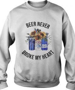 Michelob Ultra Beer Never Broke My Heart Coors Light Bud Light Shirt