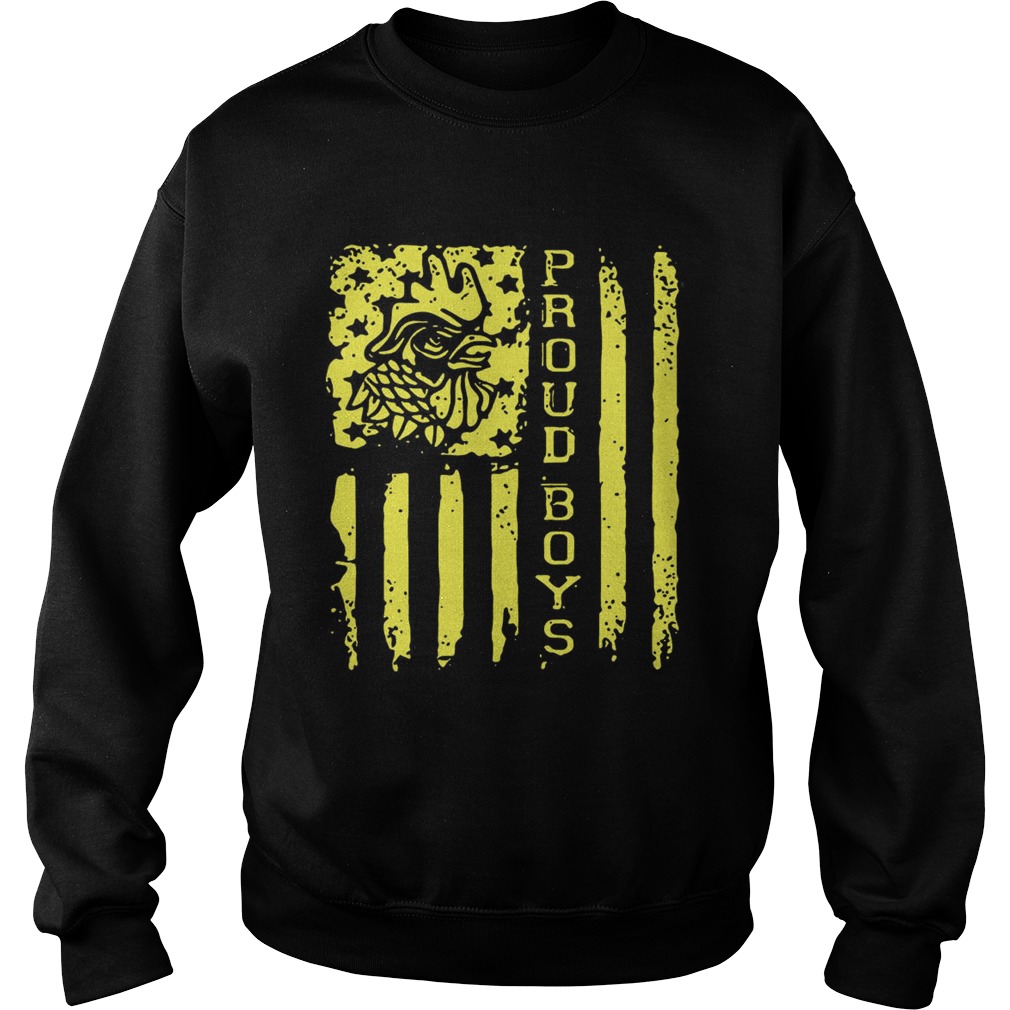 Proud Boys American flag Independence day Sweatshirt
