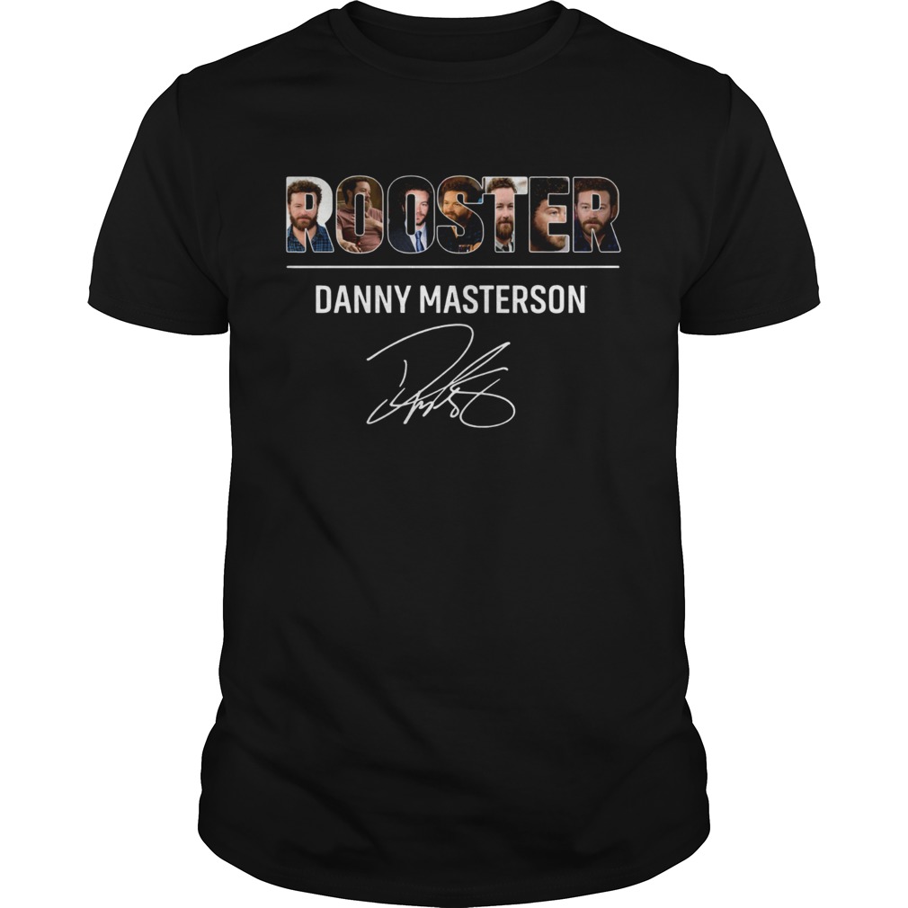 Rooster Danny Masterson Unisex