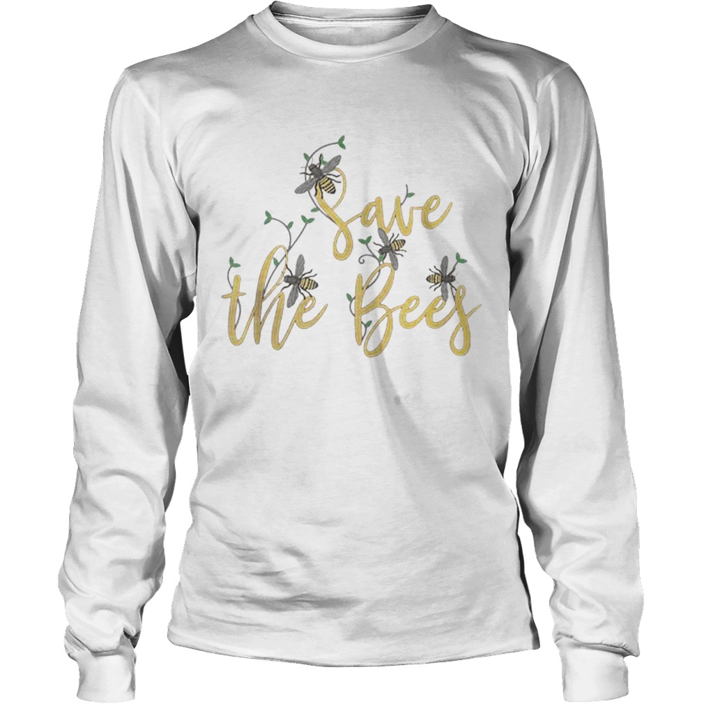 Save The Bees Save The Pollinator Nature LongSleeve