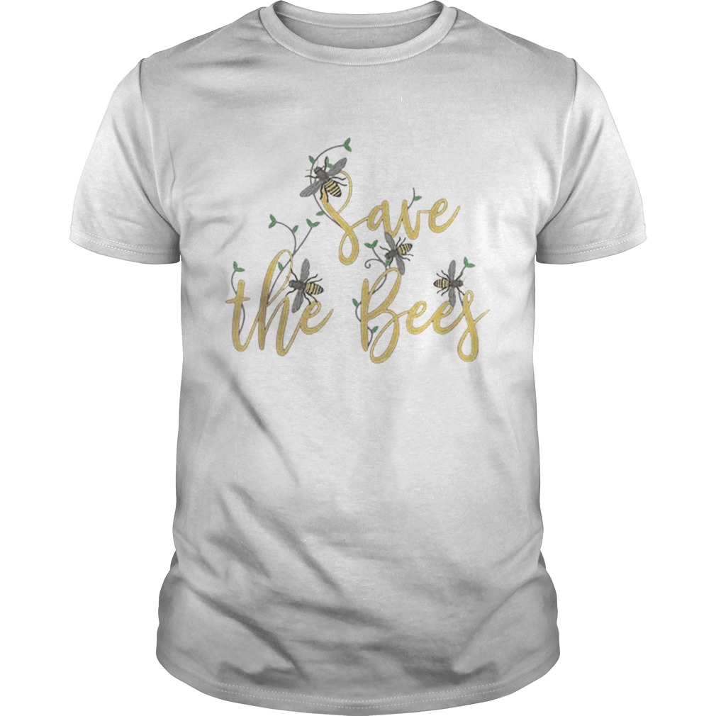 Save The Bees Save The Pollinator Nature Unisex