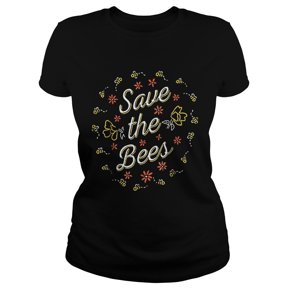 Save The BeesEnvironmentals And Nature Classic Ladies