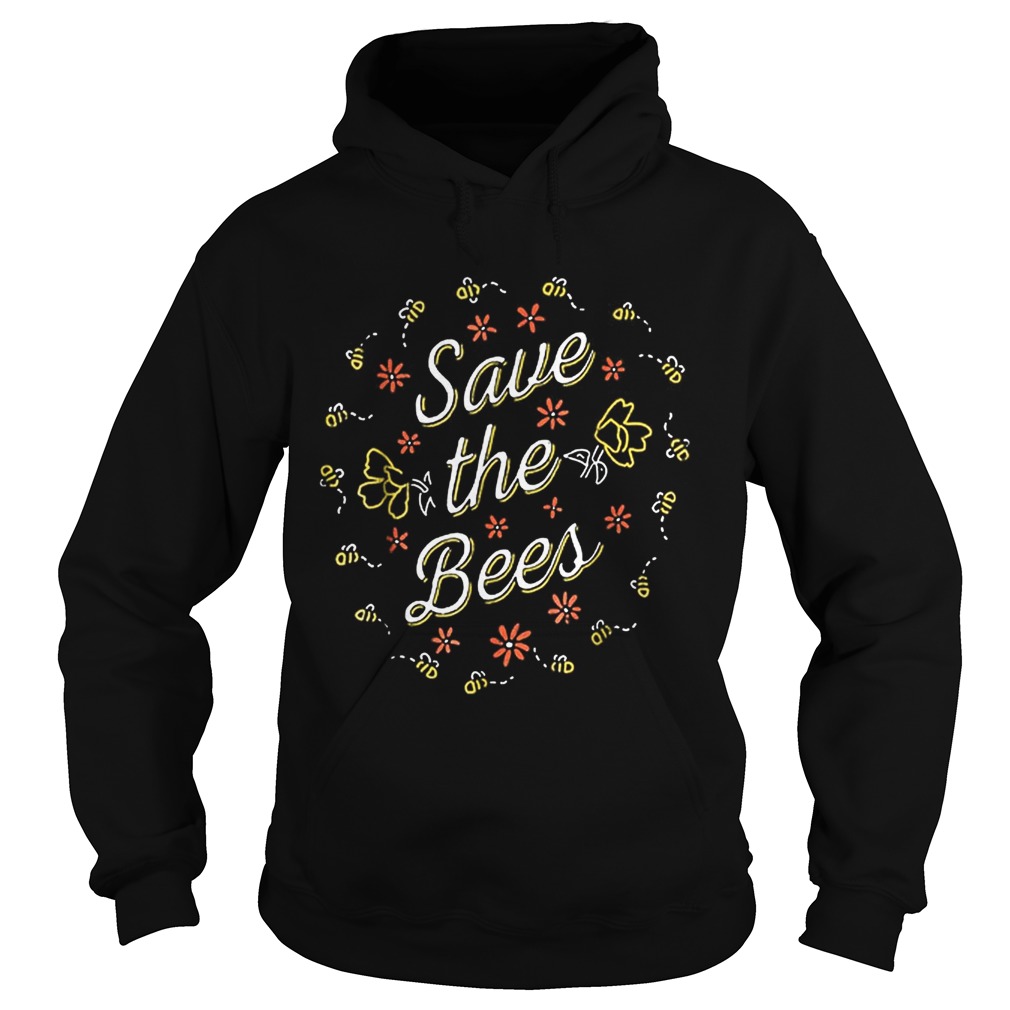 Save The BeesEnvironmentals And Nature Hoodie