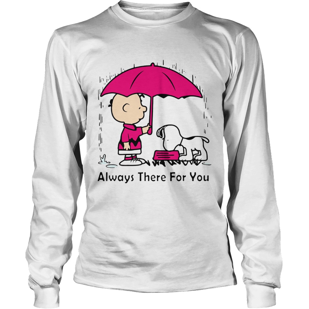 Snoopy and Chair Brown always there for you LongSleeve