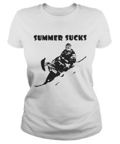 Snowmobile summer sucks  Classic Ladies