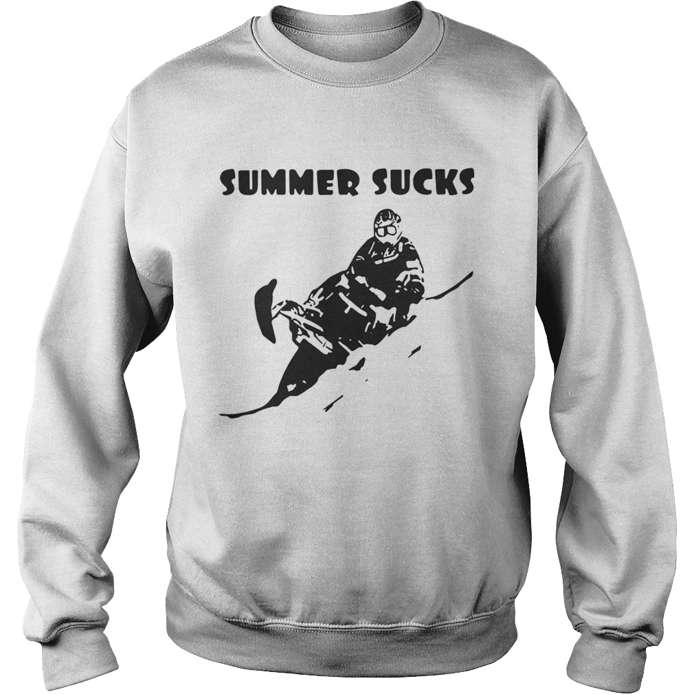 Snowmobile summer sucks Sweatshirt