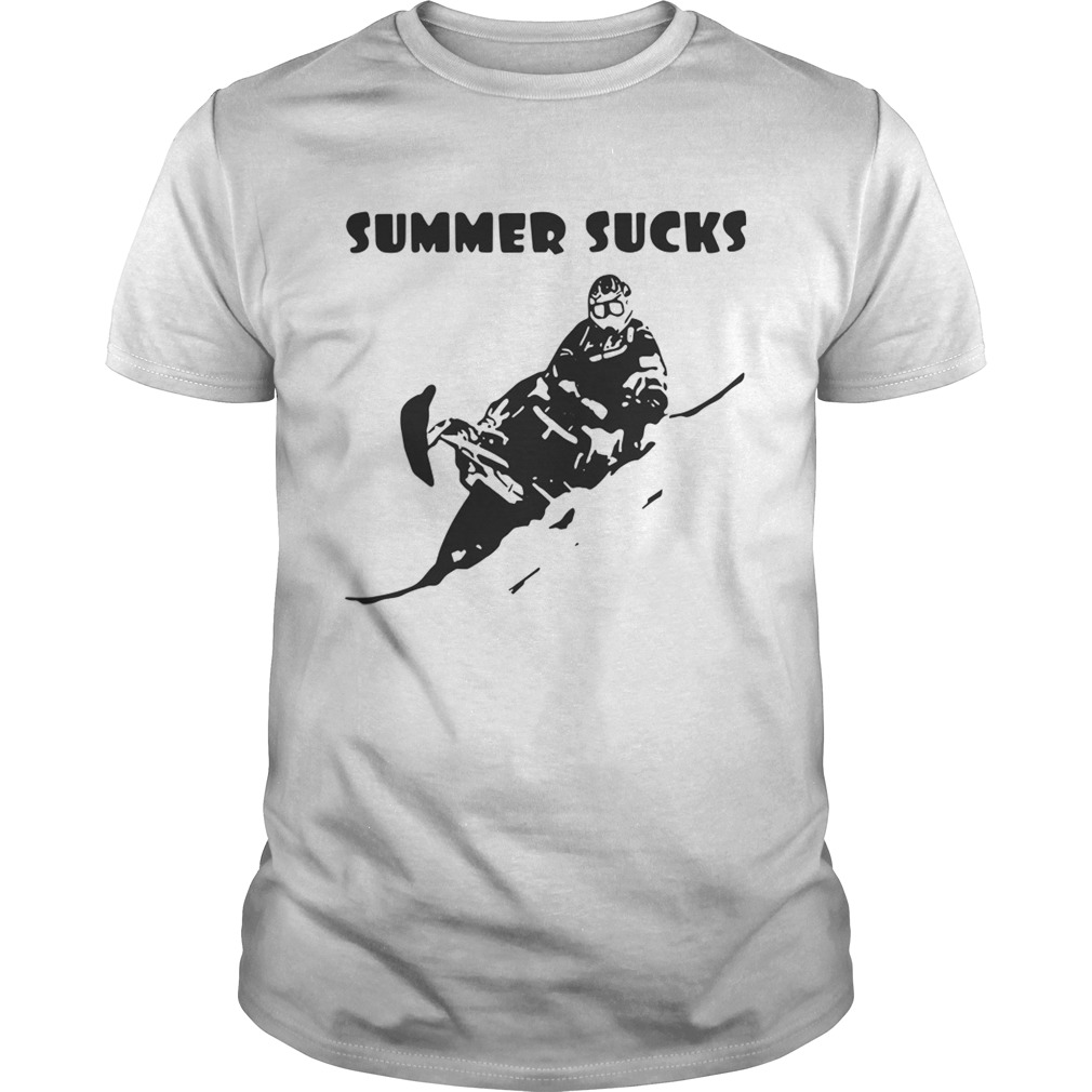 Snowmobile summer sucks Unisex