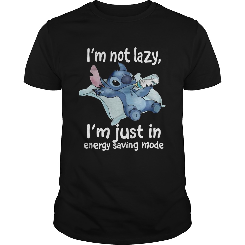 Stitch Im not lazy Im just in energy saving mode Unisex
