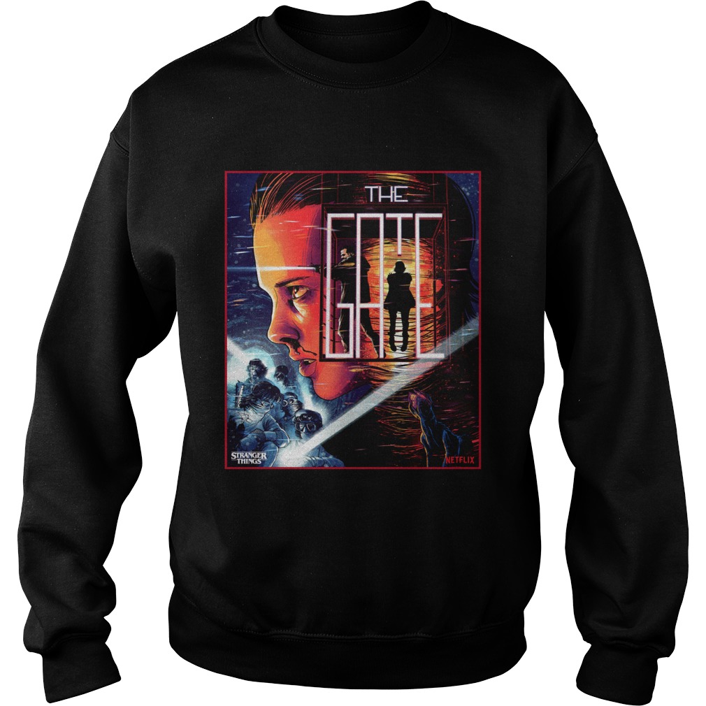 Stranger Things close the gate Sweatshirt