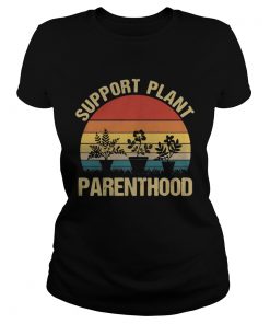 Support plant parenthood sunset  Classic Ladies
