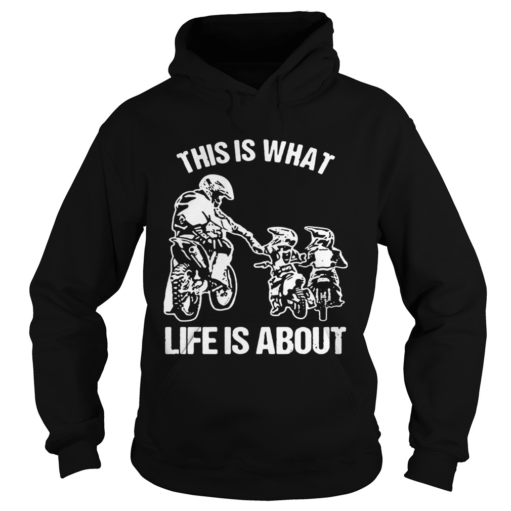 This is what life is a about Hoodie