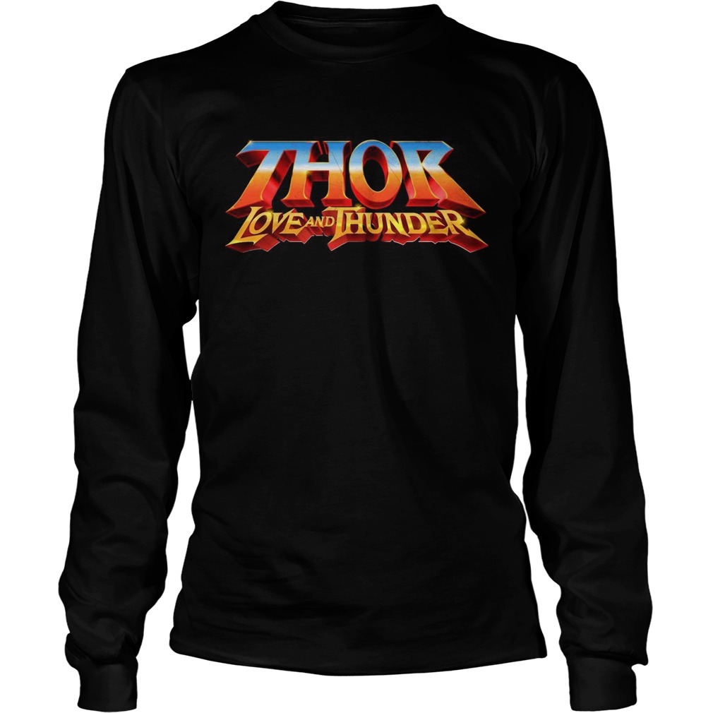 Thor love and ThunDer LongSleeve