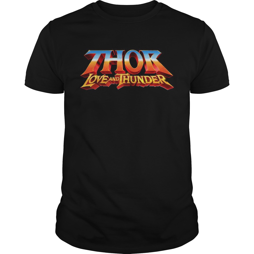 Thor love and ThunDer Unisex