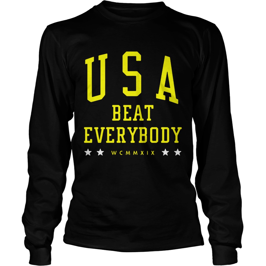 USA beat everybody LongSleeve