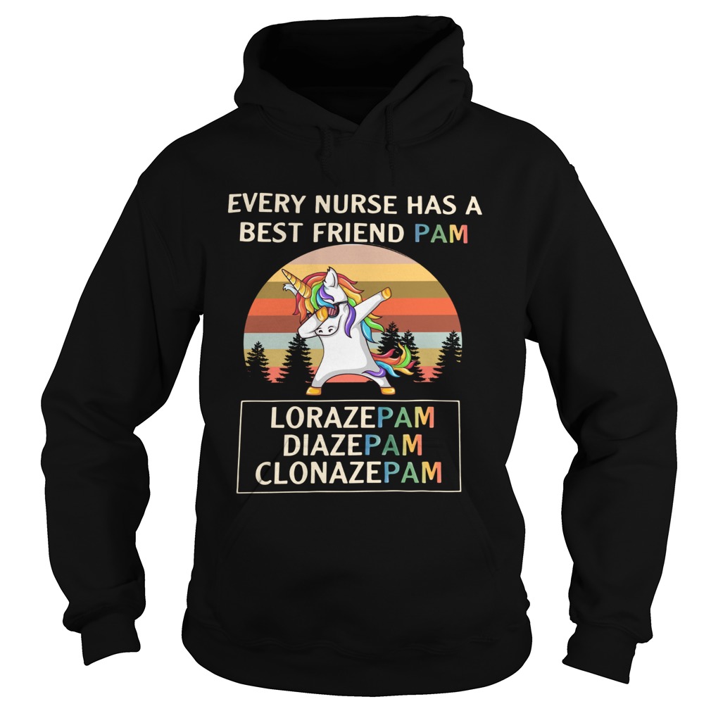 Unicorn dabbing every nurse has a best friend pam vintage Hoodie