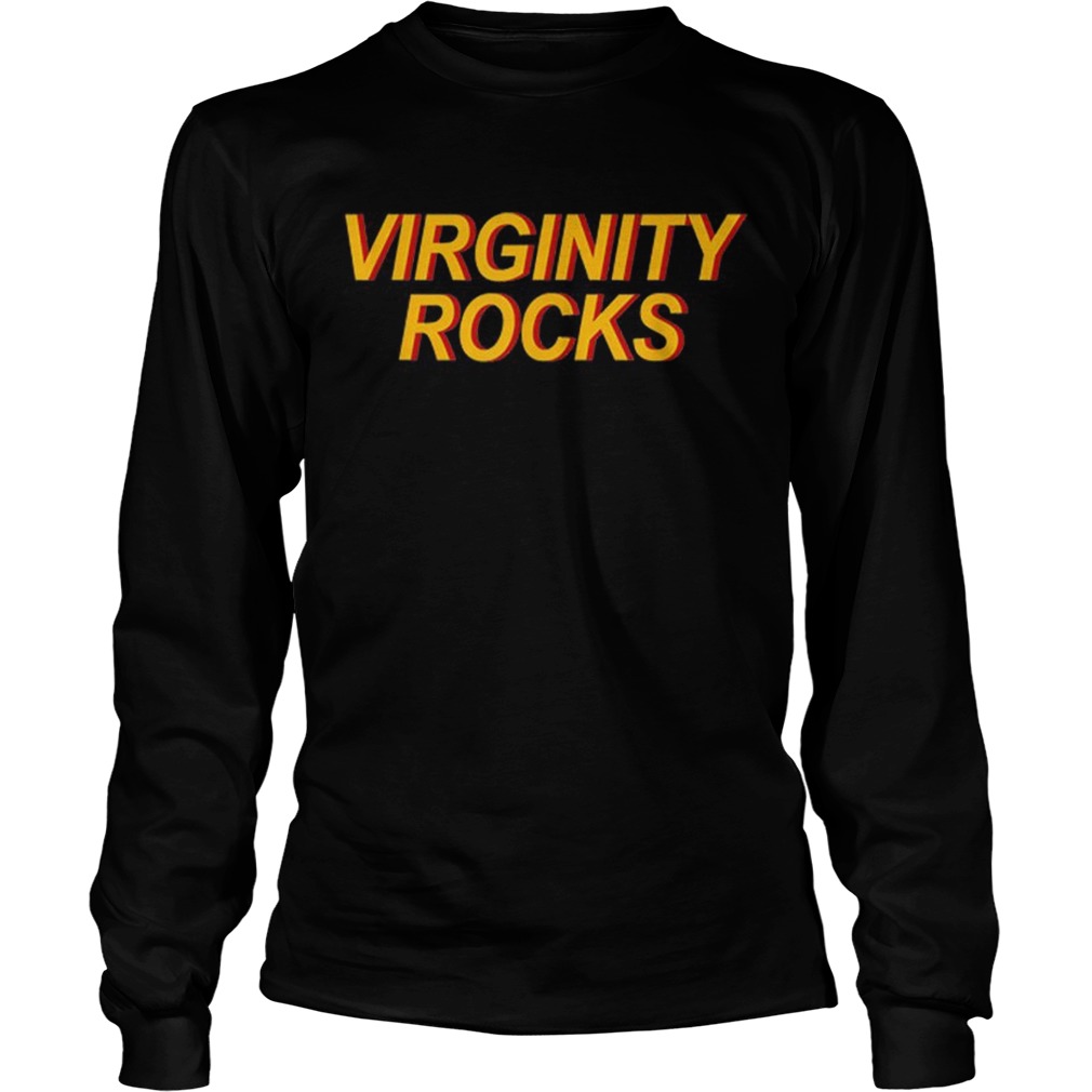 Virginity Rocks LongSleeve