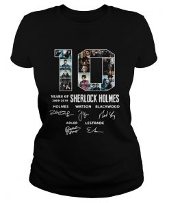 10 Years Of 20092019 Sherlock Holmes Signature  Classic Ladies
