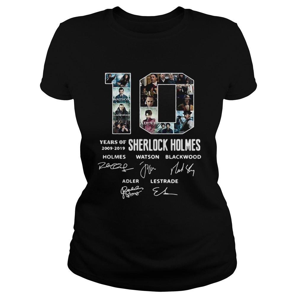 10 Years Of 20092019 Sherlock Holmes Signature Classic Ladies