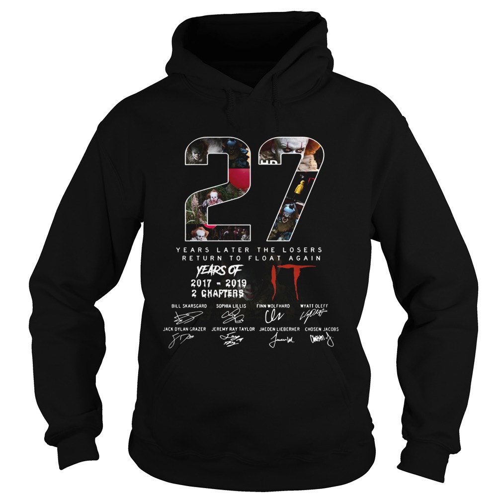 27 years of IT years later the losers return to float again Hoodie